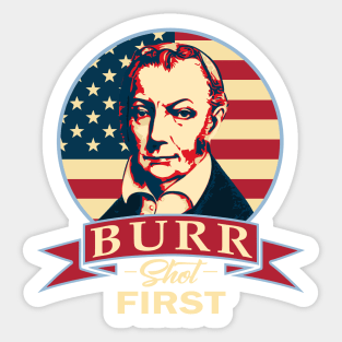 Burr Shot First Sticker